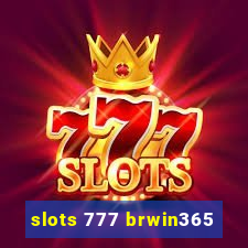 slots 777 brwin365